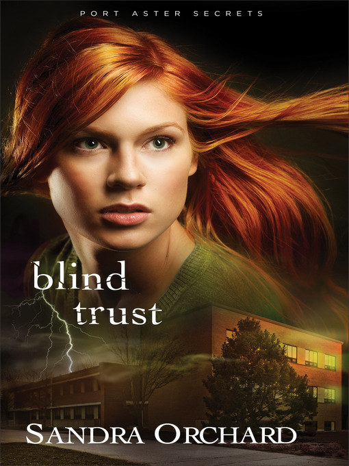 Title details for Blind Trust by Sandra Orchard - Available